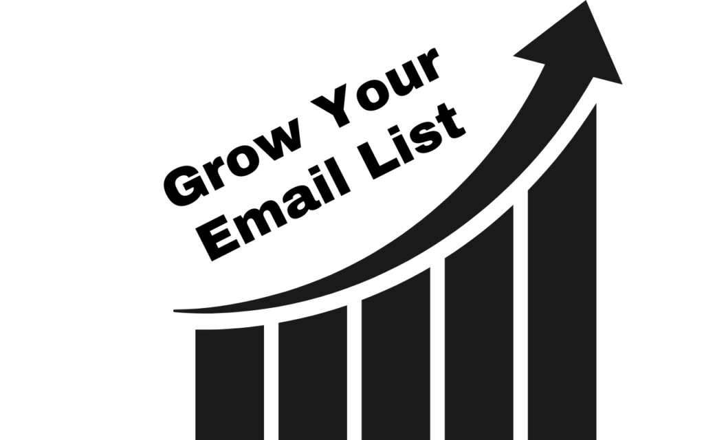 How to Build and Grow Your Email List?